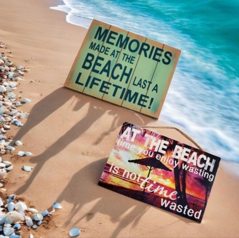 2 Beach Decor Signs MEMORIES MADE AT THE BEACH & BEACH time you enjoy wasting